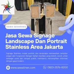 Jasa Sewa Signage Landscape Dan Portrait Stainless Area Jakarta