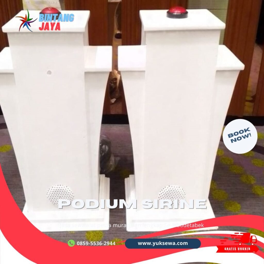 Sewa Sirine Podium Putih untuk Acara Peresmian di Jakarta