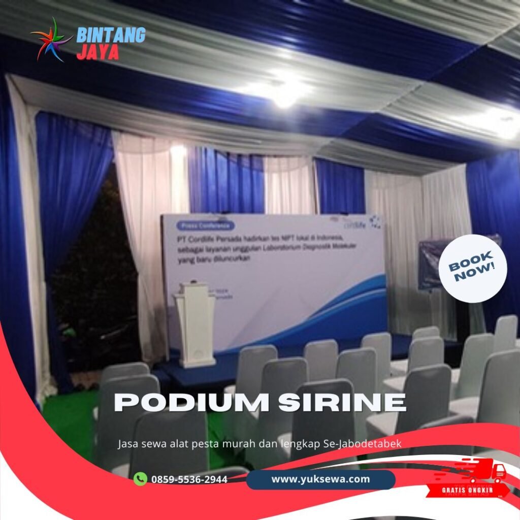 Sewa Sirine Podium Putih untuk Acara Peresmian di Jakarta