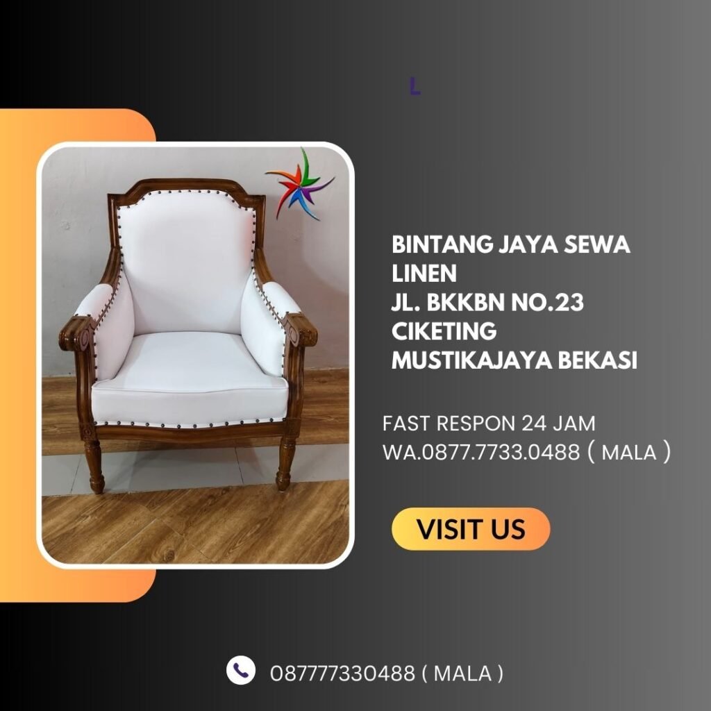 Pusat Rental Kursi Loui VIP Kayu Area Terdekat Jakarta