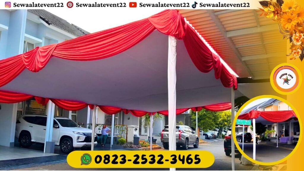 HARGA SEWA TENDA PAKET LENGKAP EKONOMIS RINGAN DI KANTONG ADA PROMO AKHIR TAHUN JAKARTA