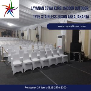 Layanan Sewa Kursi Indoor Outdoor Type Stainless Susun Area Jakarta