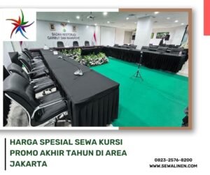 Harga Spesial Sewa Kursi Promo Akhir Tahun Di Area Jakarta