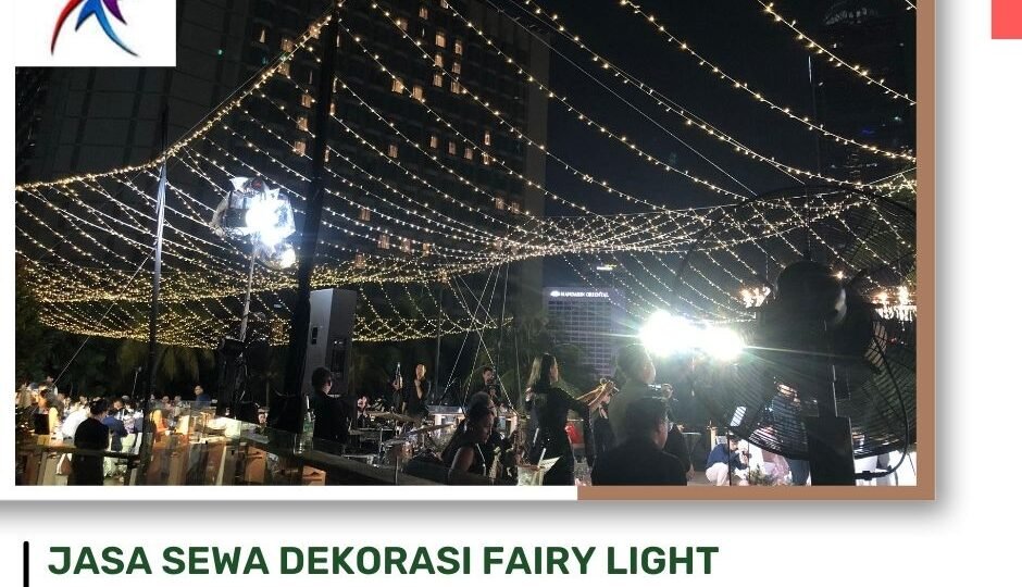 Jasa-Sewa-Dekorasi-fairy-Light-Tenda-Roder-Promo-Murah-Area-Jakarta-4