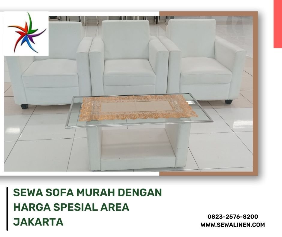 Sewa Sofa Murah Dengan Harga Spesial Area Jakarta