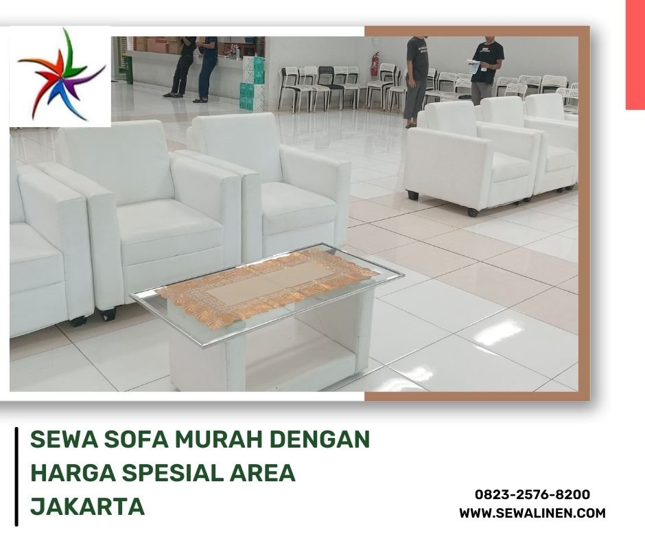 Sewa Sofa Murah Dengan Harga Spesial Area Jakarta