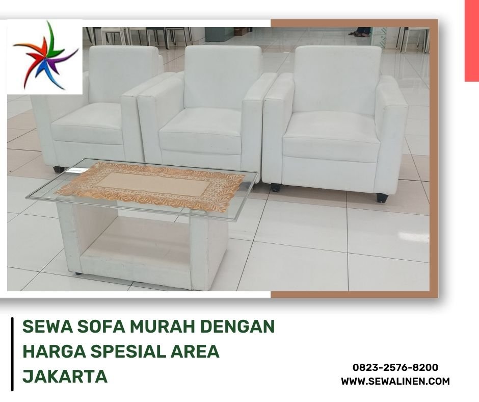 Sewa Sofa Murah Dengan Harga Spesial Area Jakarta